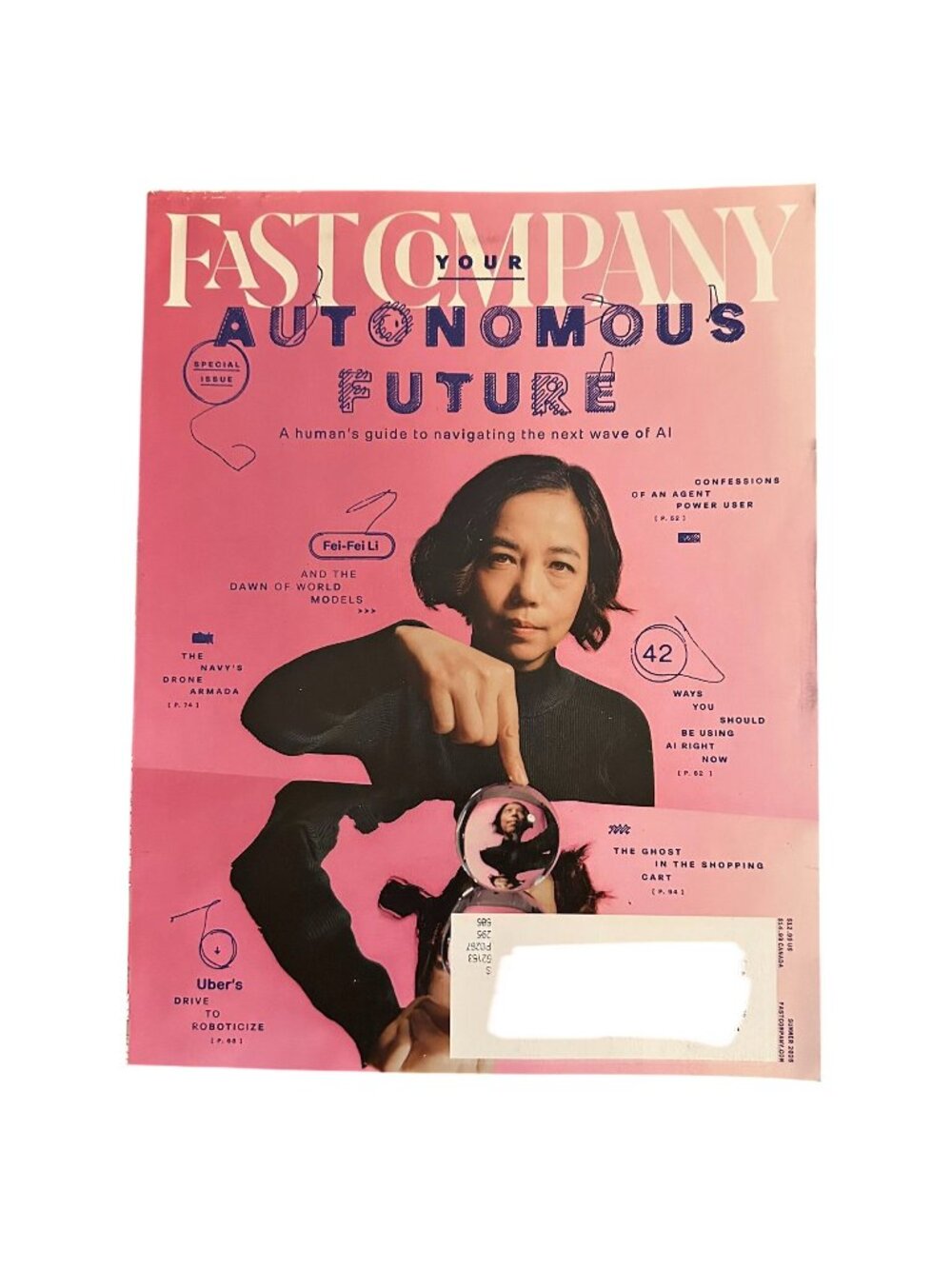 Fast Company Magazine Summer 2026 Your Autonomous Future Fei-Fei Li